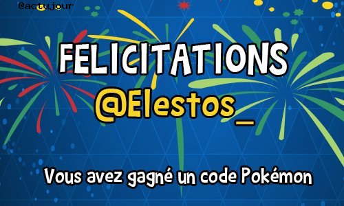 Félicitations @Elestos_ vous gagnez le concours 
Venez DM pour récupérer votre gain