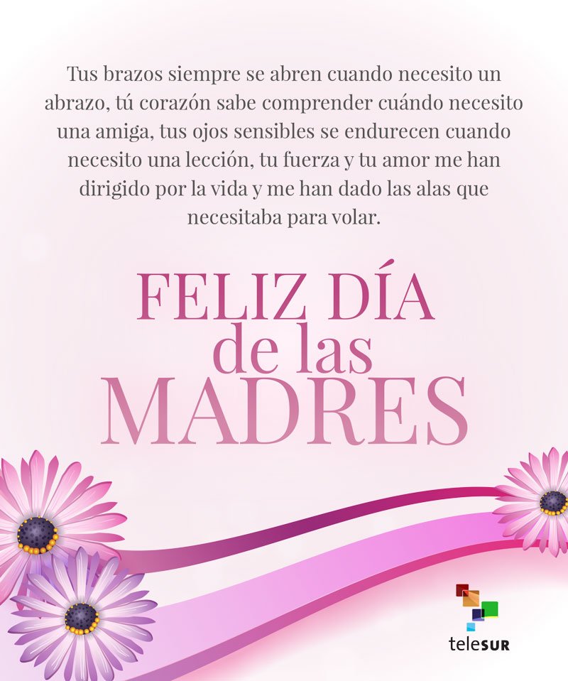 teleSURtv's tweet image. Hoy 34 países del mundo celebran el #DíaDeLasMadres. Felicidades a todas esas mujeres que luchan incansablemente.