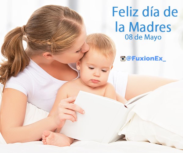 fuxionex's tweet photo. #FelizDiaDeLaMadre mujeres valientes y aguerridas, que con su amor y dedicación forjan un mejor futuro #FuXion https://t.co/me8FLr3TGT