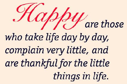 Be Happy Be thankful.