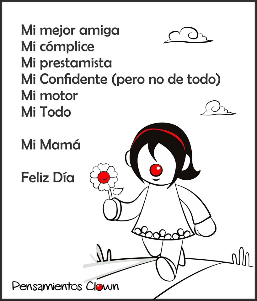 ClownPensamient's tweet photo. #FelizDiaDeLaMadre #FrasesDeMama https://t.co/Bm18BizMza