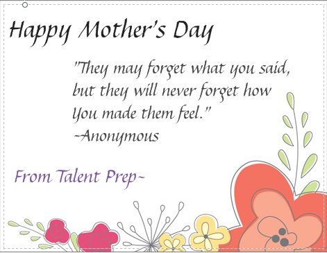 Talent_Prep's tweet photo. #HappyMothersDay from all the amazing and wonderful #mothers of our bright students! #MothersDay https://t.co/QMS9fGGBbT