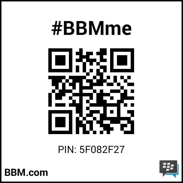 #BBMme PIN: 5F082F27
pin.bbm.com/5F082F27