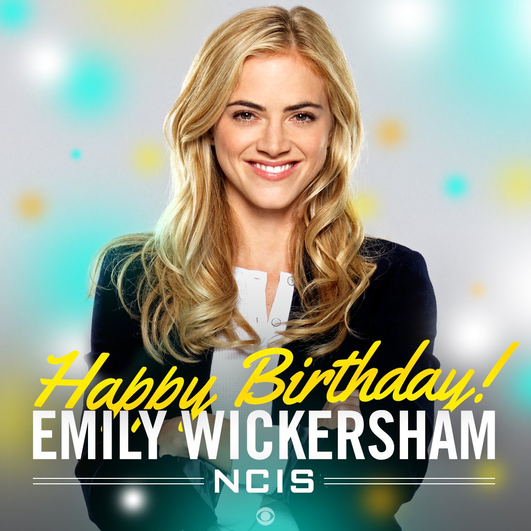 CBSTVStudios's tweet image. Retweet to wish a Happy birthday to #NCIS’s @EmilyWickersham!!