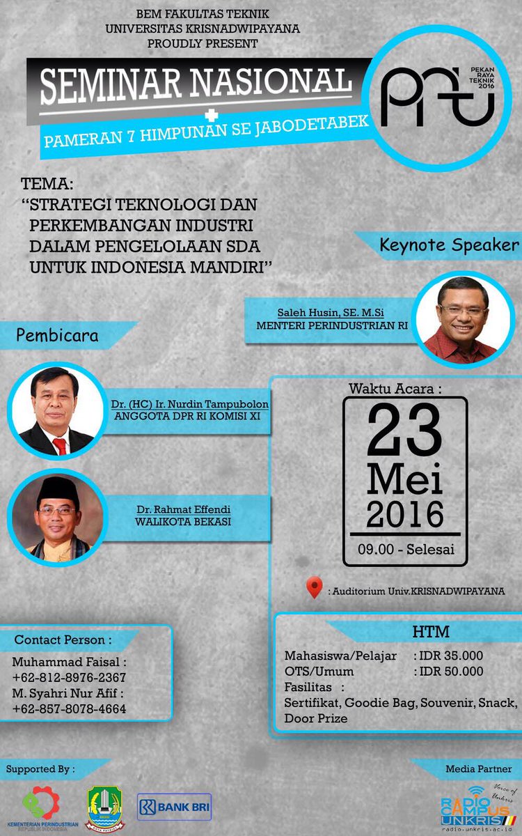 BEM Fakultas Teknik Universitas Krisnadwipayana Proudly Present "Seminar Nasional dan Pameran Teknologi" #prtunkris