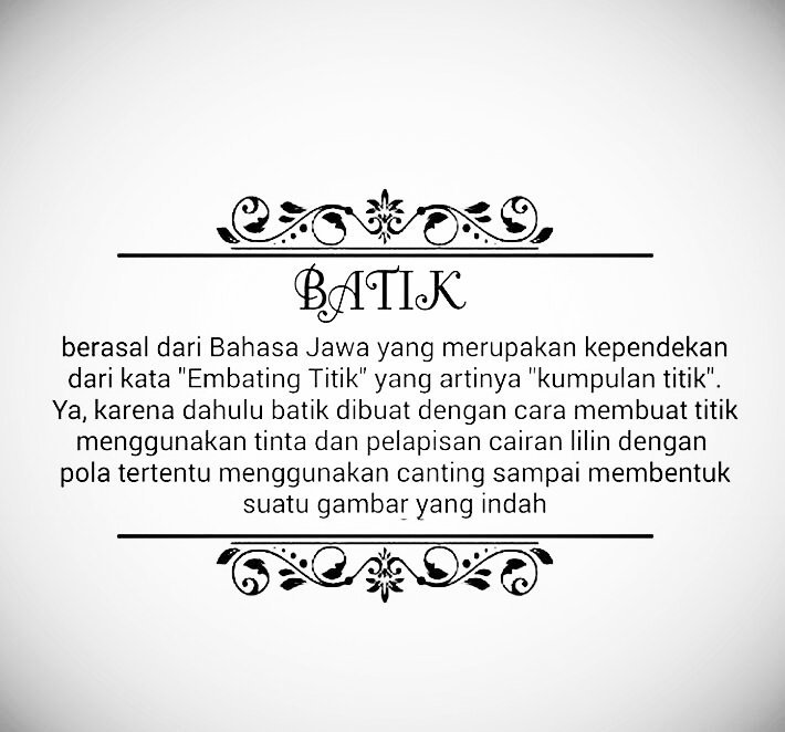 rbwbindonesia's tweet photo. Tambahan ilmu buat kita guys! Batik is ours! ✌😎✌ https://t.co/xf9MRm6R9f