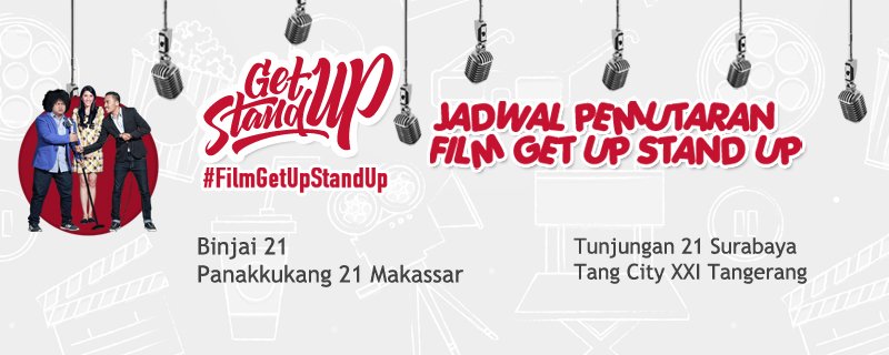 #FilmGetUpStandUp masih tayang lho di Binjai, Makassar, Surabaya, dan Tangerang! <a href="/cinema21/">Cinema XXI</a>