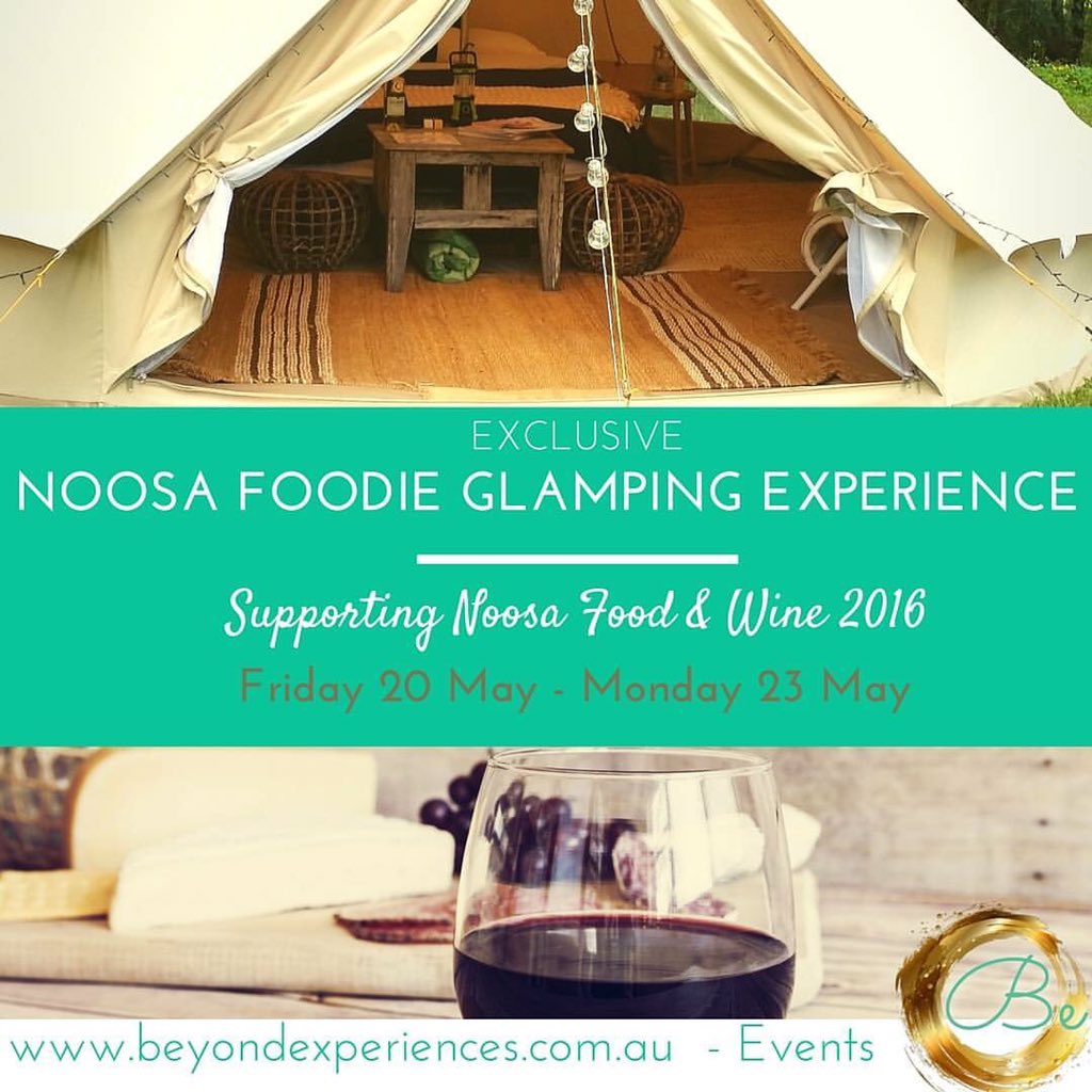 Beyond_Exp's tweet photo. Experience Noosa Food &amp; Wine 2016 uniquely this year with our Noosa Foodie Glamping Experience. https://t.co/fiBDiA1bsM