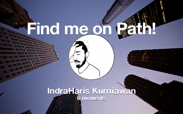 Indraaharisk's tweet photo. Find me on #Path now! Go to https://t.co/rmVovbHU3U https://t.co/XhOyovLugn