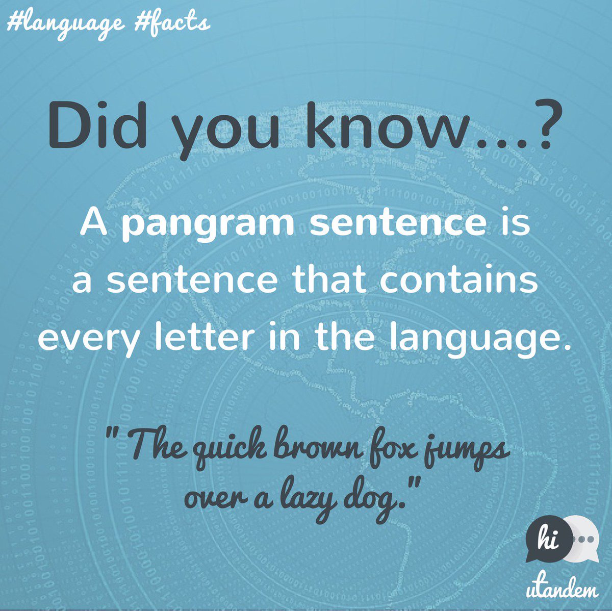 uTandem's tweet image. Do you know any #pangrams in your #language? 
#facts #languagelearning #languageexchange #languagefacts #didyouknow