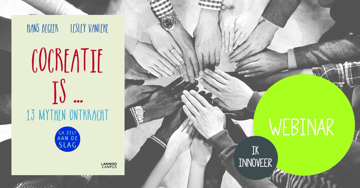 Cocreatie is... dé manier om innovatie te doen lukken! een webinar op 9 juni door <a href="/LesleyVanleke/">@LesleyVanleke</a> <a href="/HBegeer/">hans begeer</a>