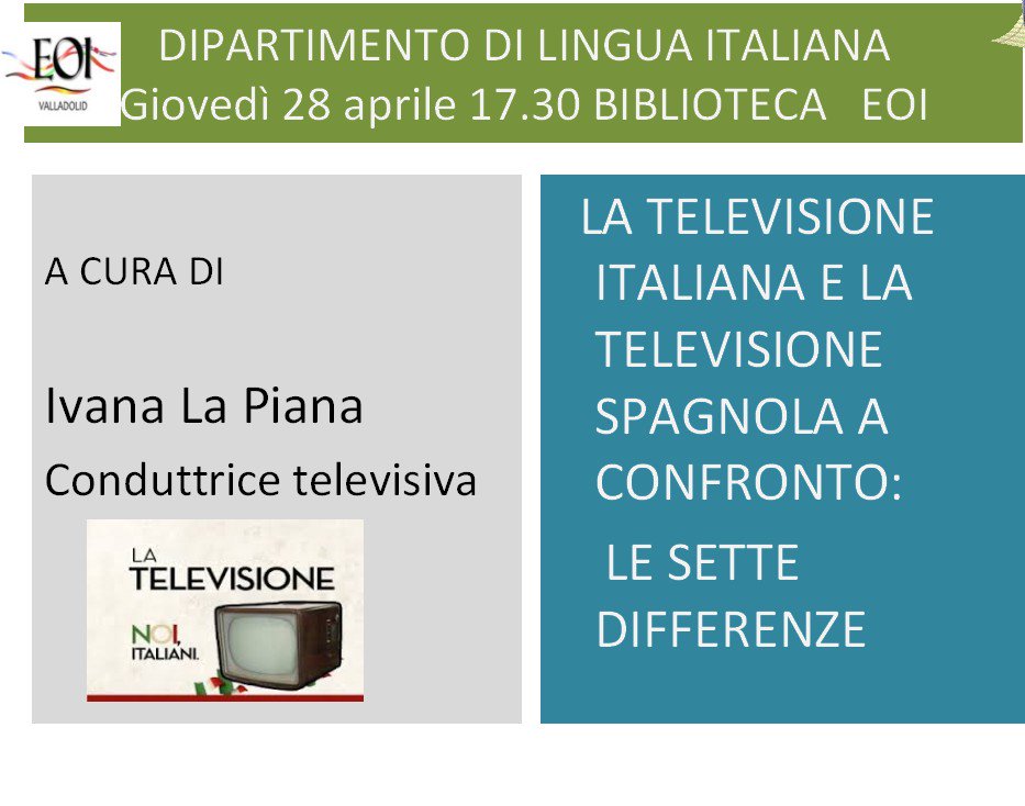 EoiValladolid's tweet photo. Actividades Dep #italiano: Mañana 28/4 17:30, conferencia a cargo de @ivanalapiana, presentadora de @8MagazineVa https://t.co/1HE8DAyaaS