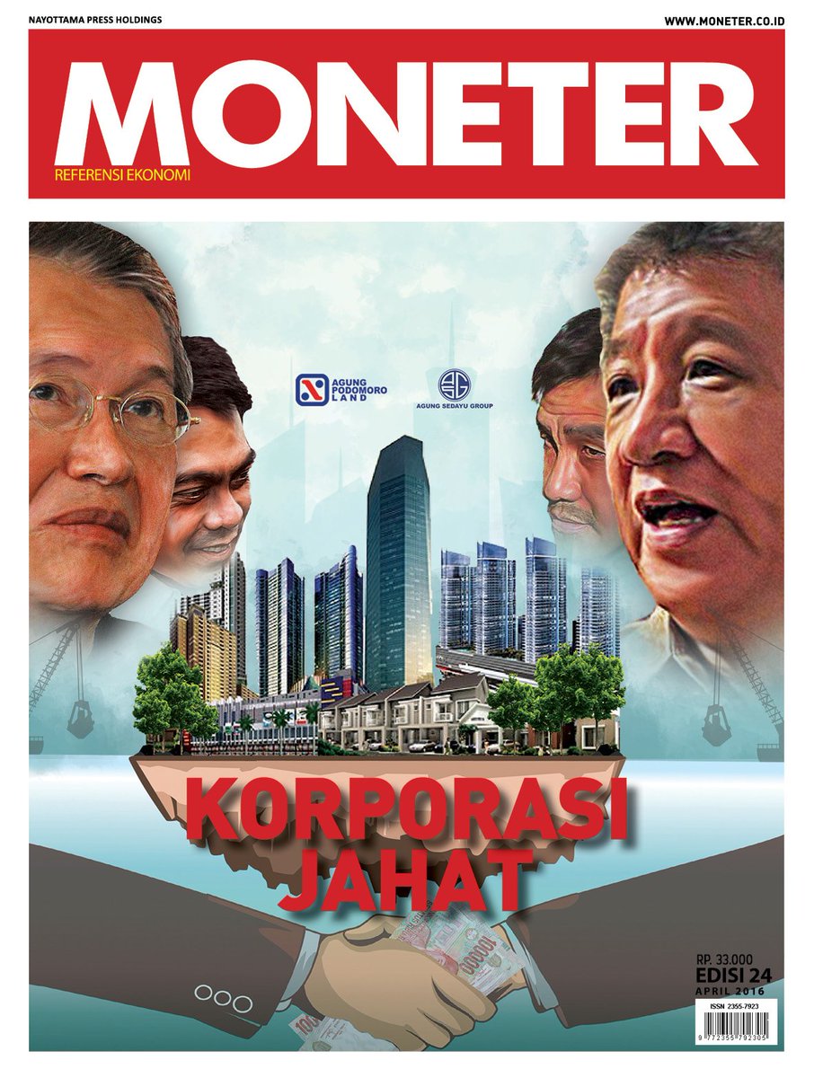 Mau baca MAJALAH MONETER edisi  'KORPORASI JAHAT' -- goo.gl/suQe13 <a href="/AgungPodomoro/">Agung Podomoro</a> <a href="/AgungPodomoro1/">Agung Podomoro Land</a> <a href="/jokowi/">Joko Widodo</a>
