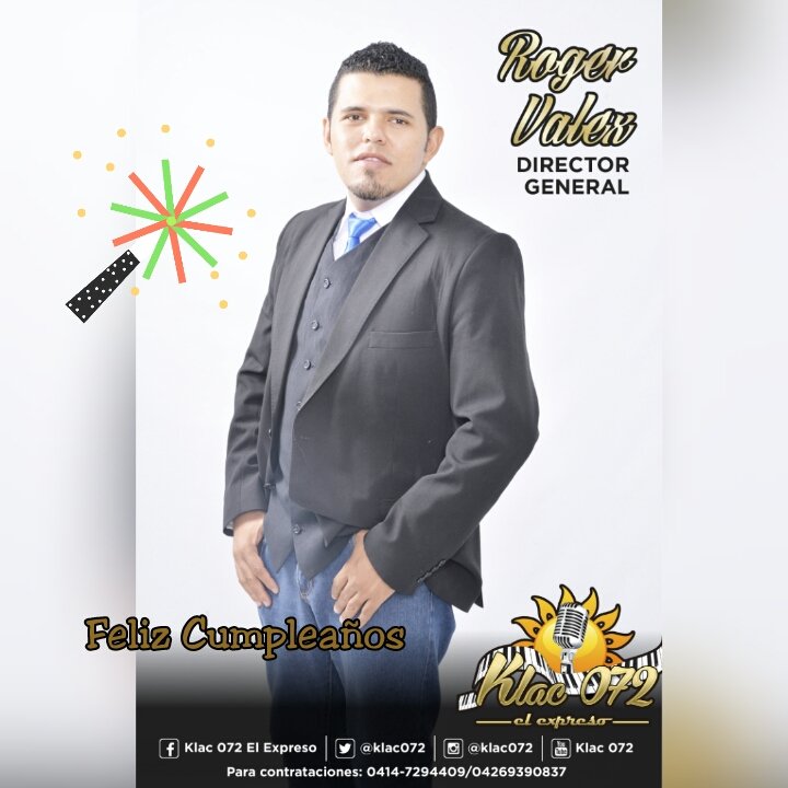 Klac072's tweet photo. Hoy de Cumpleaños Nuestro Director @rogerklac072 Éxitos y Bendiciones en tu día https://t.co/XuI2BR3Q9p