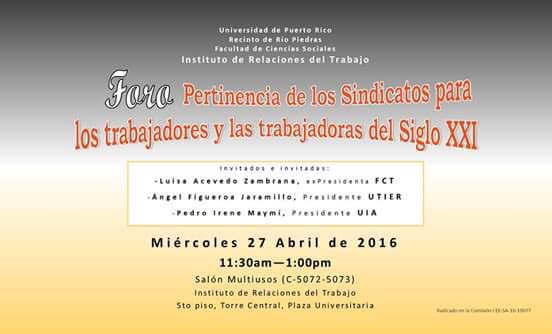 CCMEUPRRP's tweet photo. ‼️ FORO: Pertinencia de los sindicatos para lxs trabajadrxs del siglo XXI. Será HOY @ 11:30am en el PLAZU 5072. https://t.co/WE2YfMXgKn