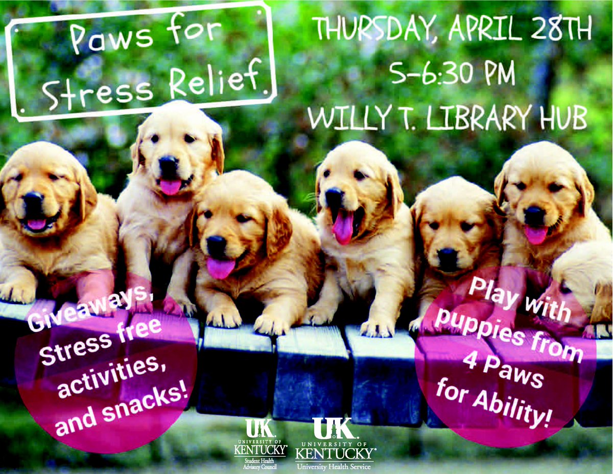 UHSPaws's tweet photo. Join @UKSHAC tomorrow night to take a study break to play with puppies at PAWS for stress relief! #LessStress https://t.co/kLfKk515pF