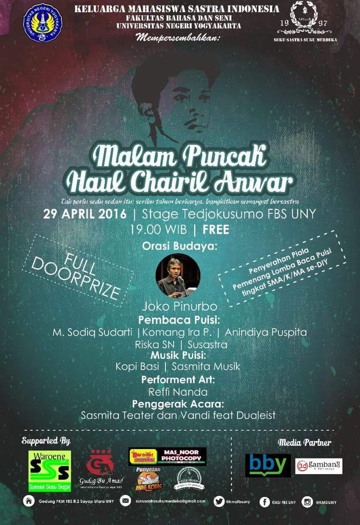 JogjaUpdate's tweet photo. #jogja  @kmsifbsuny: 29/4/16 Malam Puncak Haul Chairil Anwar di Stage Tedjokusumo FBS UNY | FREE!  https://t.co/I8RJldoUg5