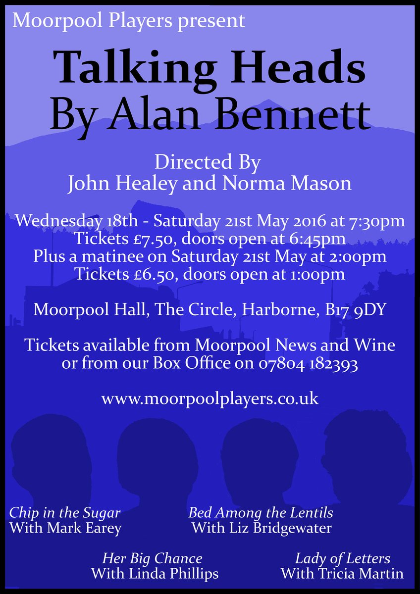 MoorpoolPlayers's tweet photo. There are still some tickets left for our production of Alan Bennett's Talking Heads at the Moorpool Hall 18-21 May https://t.co/TFHsOXxAt7