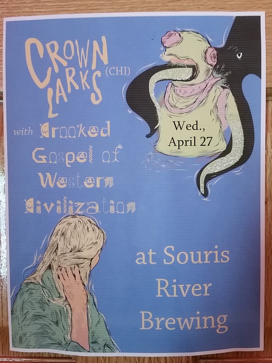 Coming to the show tonight? Crooked Gospel &amp; The Crown Larks (Chicago) 8 pm.