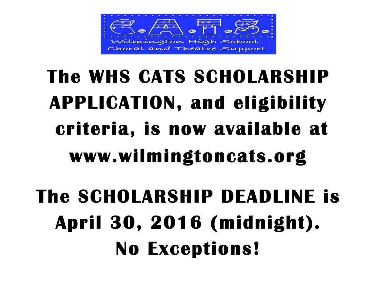 WilmingtonCATS's tweet photo. Scholarship Reminder: Deadline is 4/30/16 (midnight). See https://t.co/StQQv1C277 for a link to the application. https://t.co/4ruVhEZ1H9