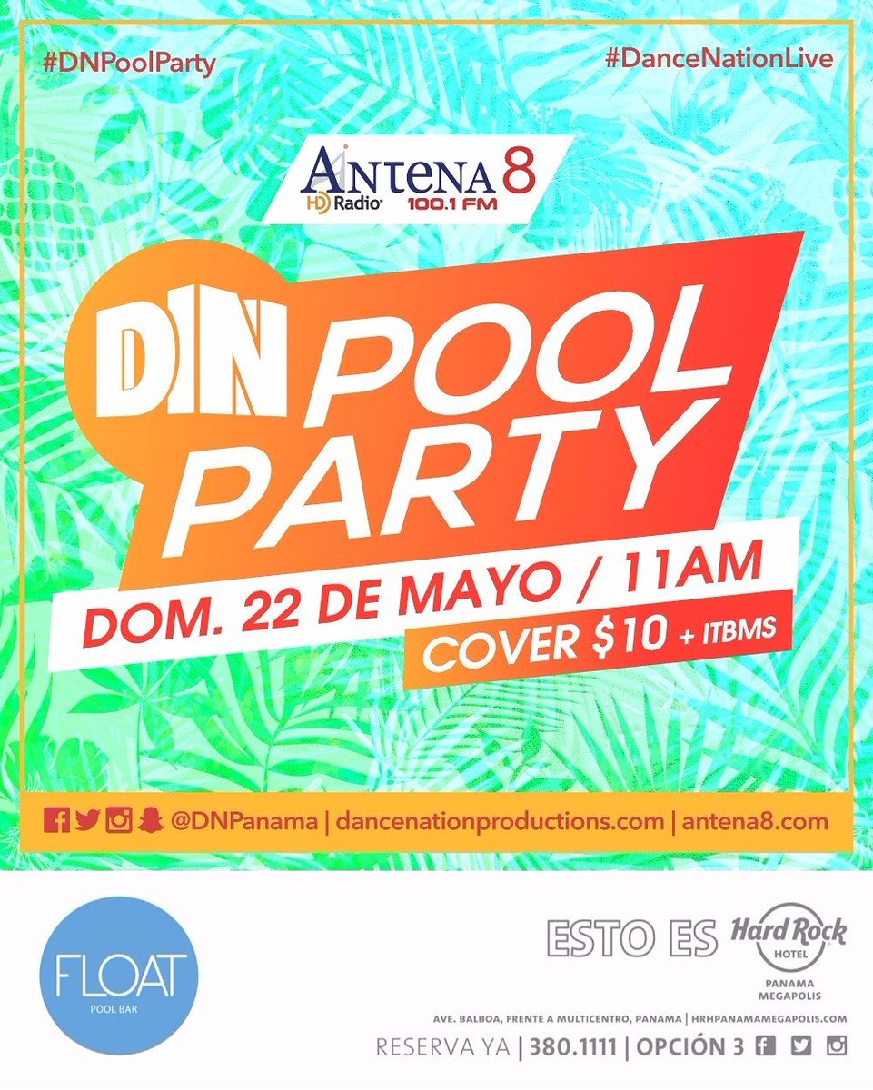 ListenToVane's tweet photo. Viene la 2da #DNPoolParty de @dnpanama #DanceNationLive en el Float Pool Bar @hrhpanamamega este 22 de mayo https://t.co/dV6czdgDgu