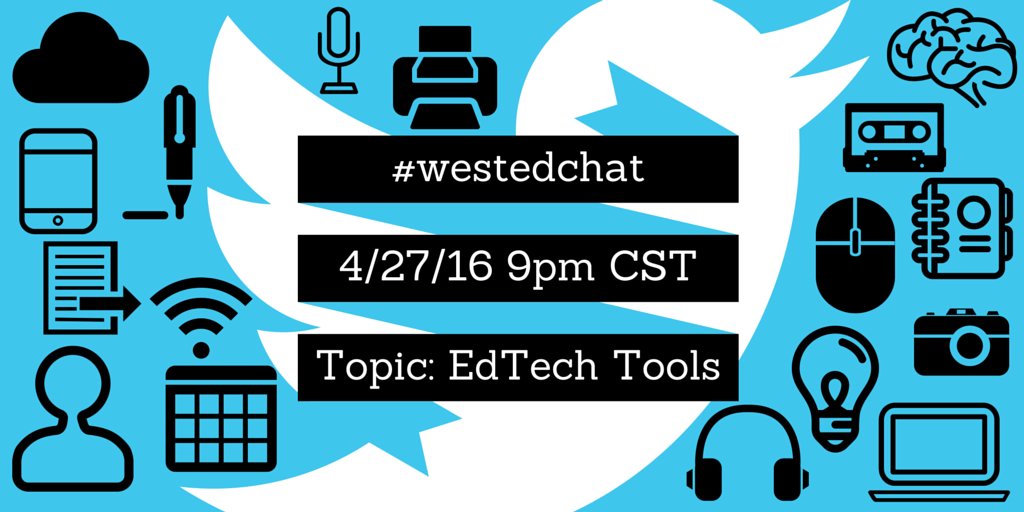 #IDedchat tweeps!  #westedchat Tonight! (4/27) Be there! ;-) 8pm MDT @MStump87 @rellsworth1 @KarMa_C4 @NCCE_EdTech