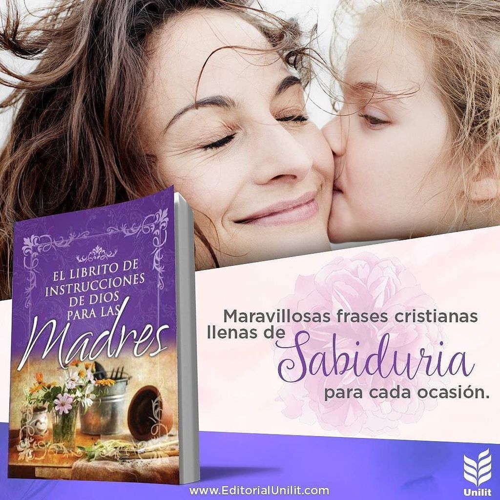 editorialunilit's tweet photo. Instrucciones para las madres con inteligencia y sabiduría. En Unilit tenemos libros especiales para mamá.
#ParaUna… https://t.co/K4kkBQD2oK