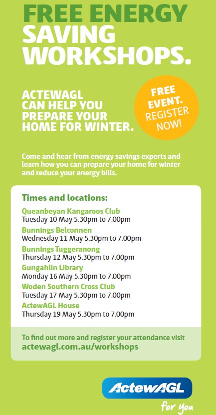#Free Energy Saving Workshops in May at 6 locations from our friends at <a href="/ActewAGL/">ActewAGL</a>. Register actewagl.com.au/workshops