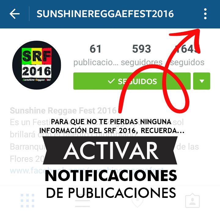 srf2016colombia's tweet photo. Instagram cambio y debemos activar las notificaciones de la cuenta: @sunshinereggaefest2016 Recuerda https://t.co/nb19hiG4e9