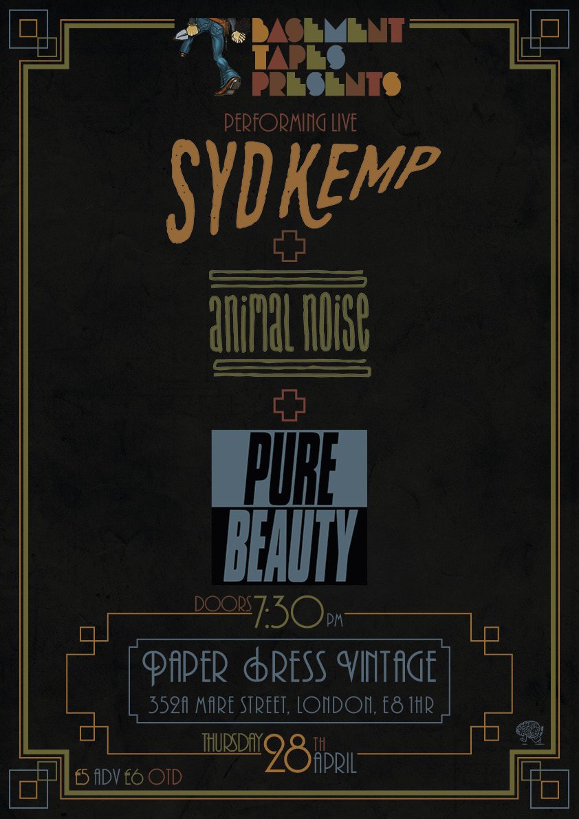 TONIGHT! <a href="/sydkempband/">SYD KEMP</a>, <a href="/AnimalNoise/">Animal Noise</a> &amp; <a href="/PureFknBeauty/">Pure Beauty</a> at <a href="/paperdressed/">Paper Dress Vintage</a>. Last chance for tix > bit.ly/1qpuU6a