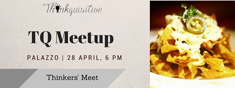 ThinkQuisitive's tweet photo. #ThinkersMeet tonight ! #TQMeetup #TQThoughts #PartyatPalazzo https://t.co/e3jdrHRula