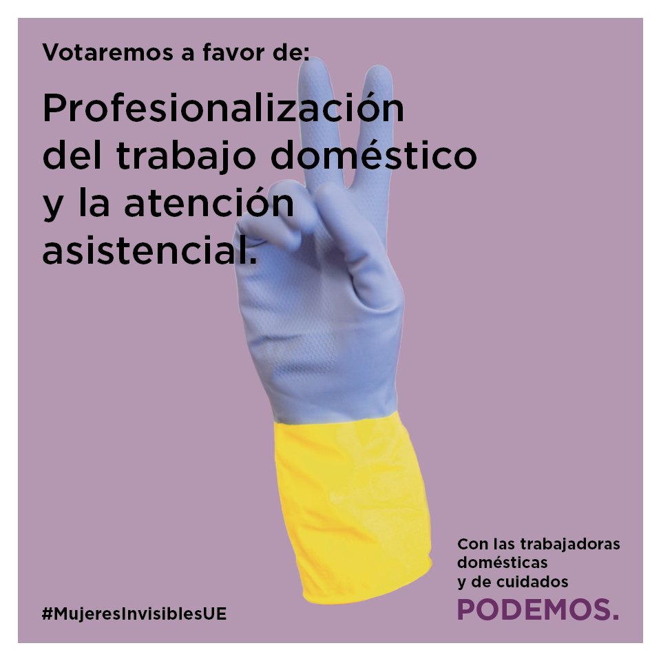 Votamos a favor de la profesionalización del trabajo doméstico y la atención asistencial #MujeresInvisiblesUE