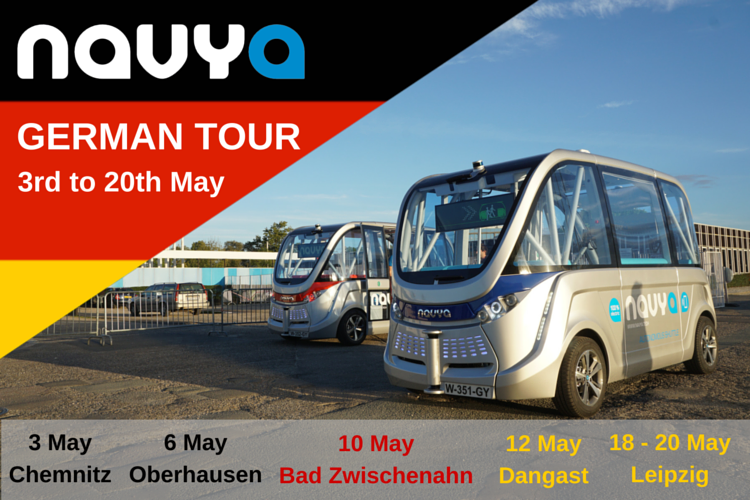 Navya_Group's tweet photo. NAVYA GERMAN TOUR (3-20 MAY 2016) : Book your #NAVYAARMA demonstration now at business@navya.tech ! #driverless https://t.co/pZCp5qJr6L