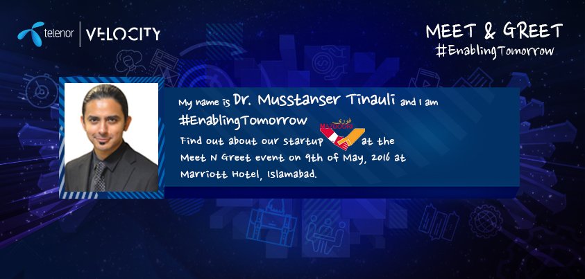 TelenorVelocity's tweet photo. Meet @musstanser of Fori Mazdoori at #TelenorVelocity Meet & Greet.
He is #EnablingTomorrow, are you? https://t.co/ru4iEKuyTs