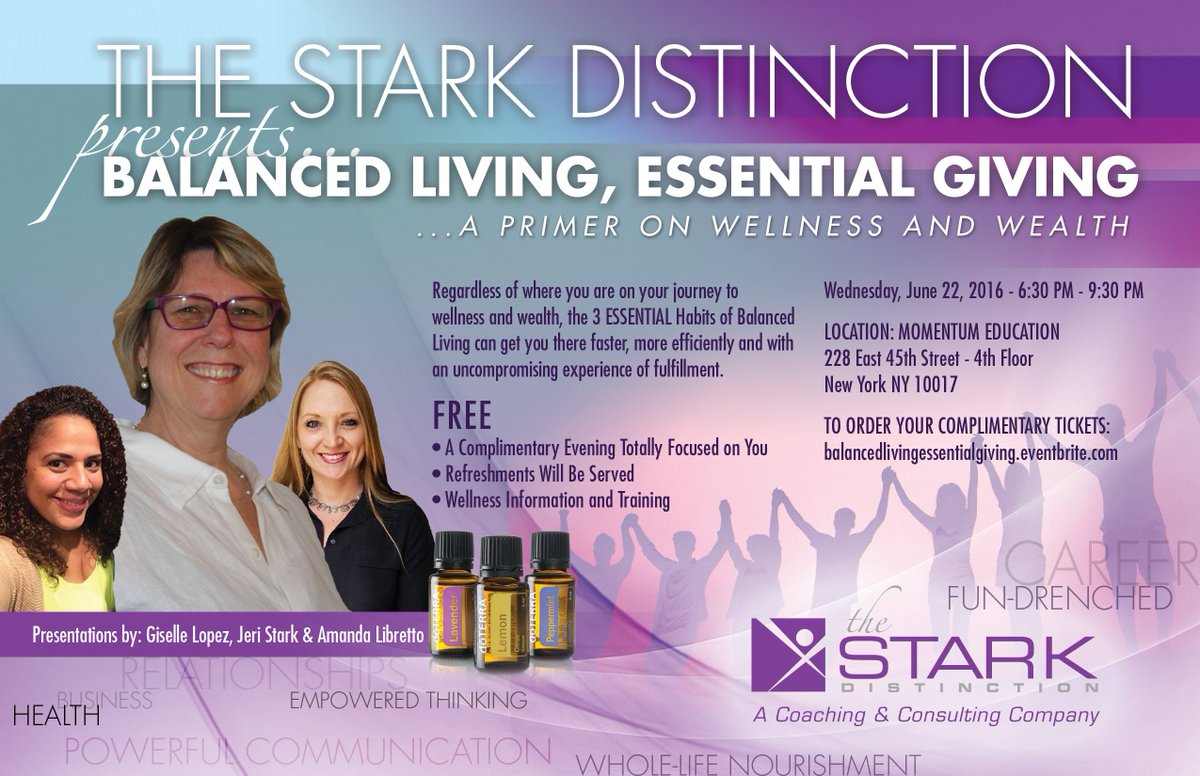 StarkDistinct's tweet image. Here's a FREE primer on Wellness &amp;amp; Wealth: BALANCED LIVING, ESSENTIAL GIVING: …dlivingessentialgiving.eventbrite.com June 22 in NYC