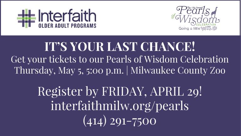 InterfaithMILW's tweet photo. LAST CHANCE to register for Pearls of Wisdom 2016! Deadline is 4/29! https://t.co/mmJ1XNlELy