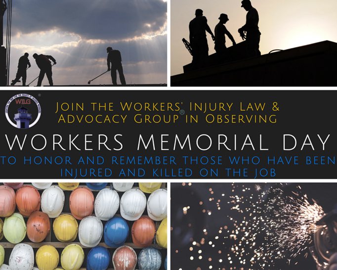 IWAinSC's tweet photo. Today, April 28, is Workers' Memorial Day. Take a moment to remember the workers who have lost their lives. https://t.co/os2BDPyVED