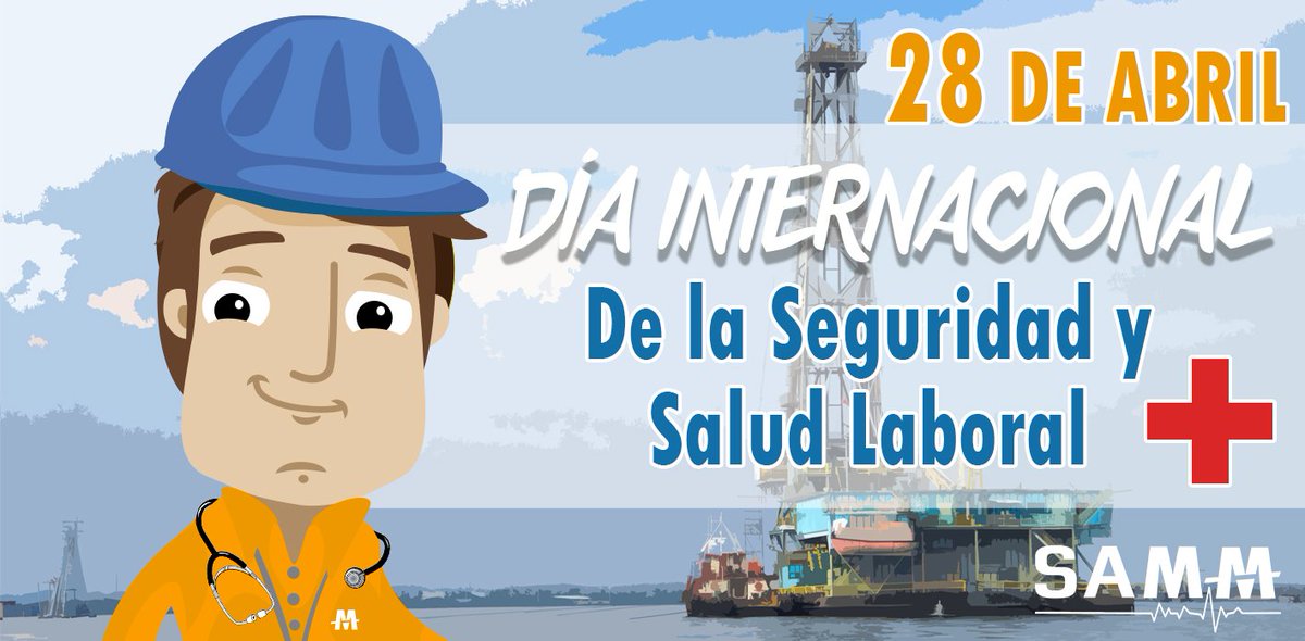 MaritimeCon's tweet photo. Hoy 28 de abril Día internacional de la seguridad y salud laboral, proponte a ser el protagonista de tu bienestar. https://t.co/N3sYRm4GNE