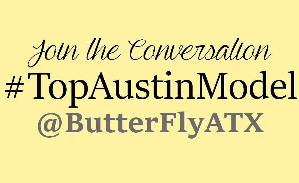 ButterFlyATX's tweet image. Good luck to all of the #models at tonight's big #runway finale!!  Join the conversation with #TopAustinModel!