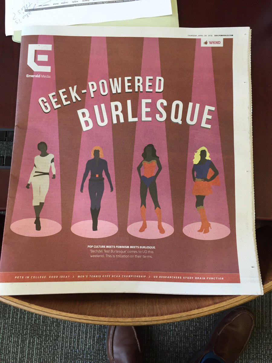 edmondchang's tweet photo. #BechdelTestBQ front page of the @DailyEmerald, show on Friday, welcome #nerdlesque to @Univ_Of_Oregon! https://t.co/vn2hPHfLTk