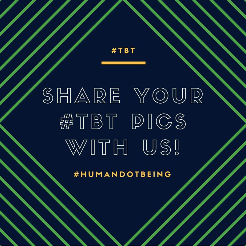 HumanDotBeing's tweet photo. Happy Throwback Thursday! #TBT #HumanDotBeing https://t.co/U2FO1cxWsS