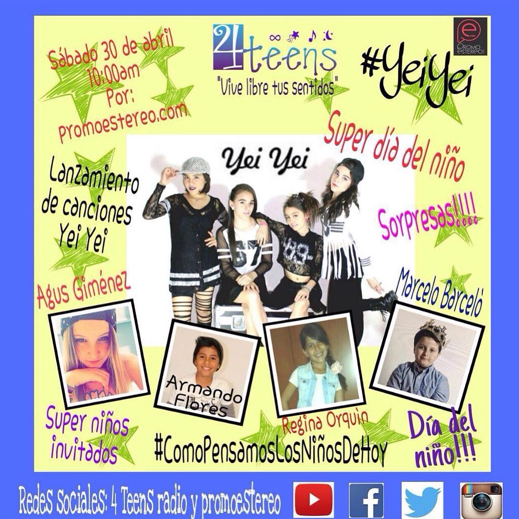 Este sábado 30 de abril escuchen la radio <a href="/4Teens_radio/">4 Teens radio</a> por promoestereo.com con el grupo #Yeiyei !!