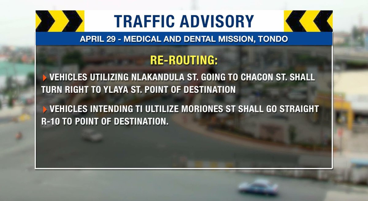 Traffic Advisory on Today's INC Medical and Dental Mission at Tondo, Manila #INCLingapSaTondo2016
