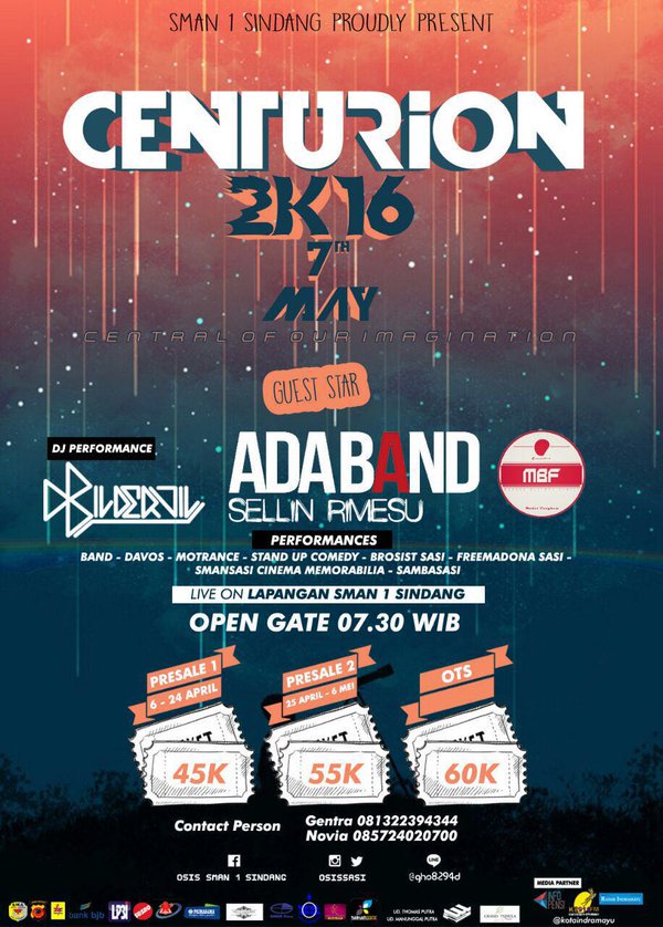#CENTURION 2K16 | Sabtu, 07 Mei 2016 | <a href="/ADA_INDONESIA/">ADA BAND</a> | Lap. SMA 1 Sindang | <a href="/OSISSASI/">OSIS SMAN 1 SINDANG</a> #Musik24Jam