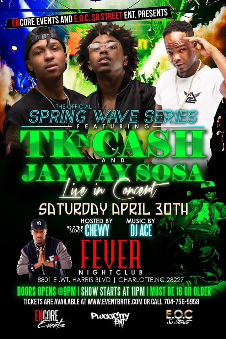 2401burley's tweet photo. TK N CASH and JAY WAY SOSA  in concert April 30  in Charlotte,NC at Club Fever https://t.co/i59IF1Wcxo