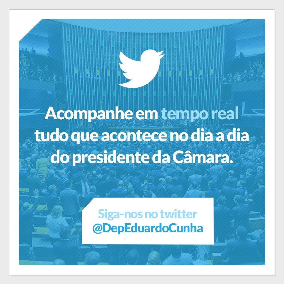 DepEduardoCunha's tweet photo. #EquipeCunha #CamaraIndependente #DemocraciaForte #CunhaPresidente https://t.co/nzgZDpYIAA