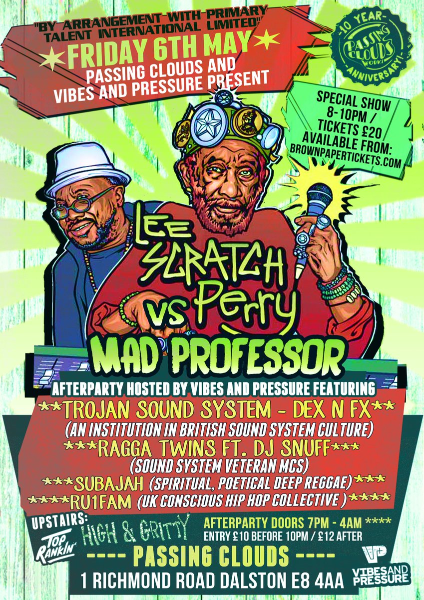 Tickets for our 10 Year Anniversary with Lee Scratch Perry &amp; Mad Professor selling fast! ow.ly/4nf8aU