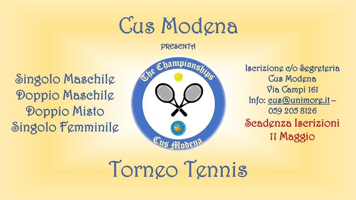 CusModena's tweet photo. #ChampionshipsCusModena #Tennis #Singolo #Doppio iscriviti entro l'11 Maggio! https://t.co/hKIKbRcaXz