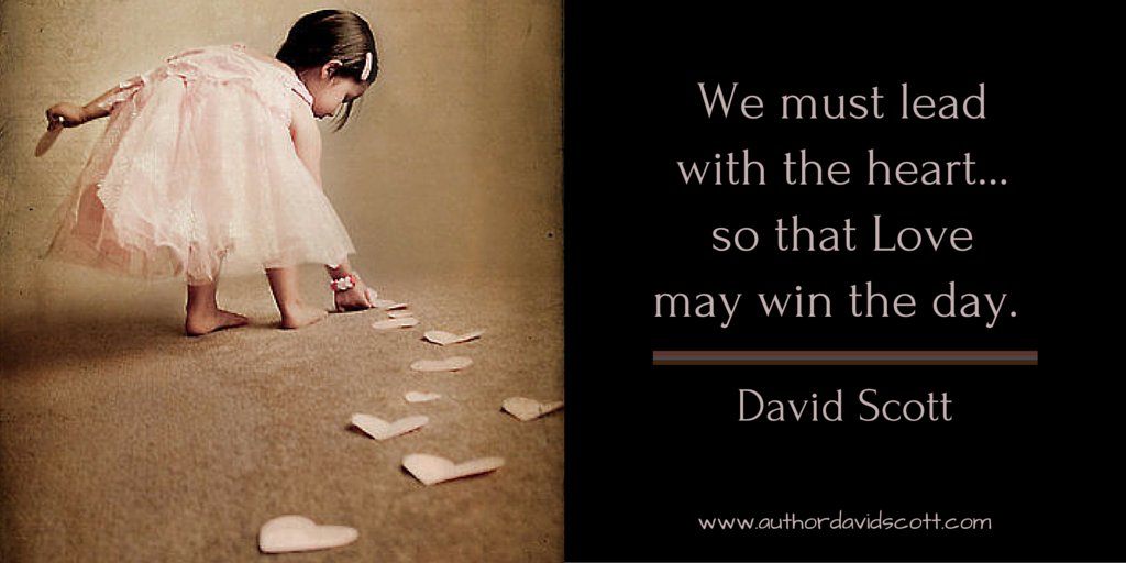 DScottwrites's tweet image. We must lead with the heart... so that Love may win the day. #HappyMothersDay #moms #love