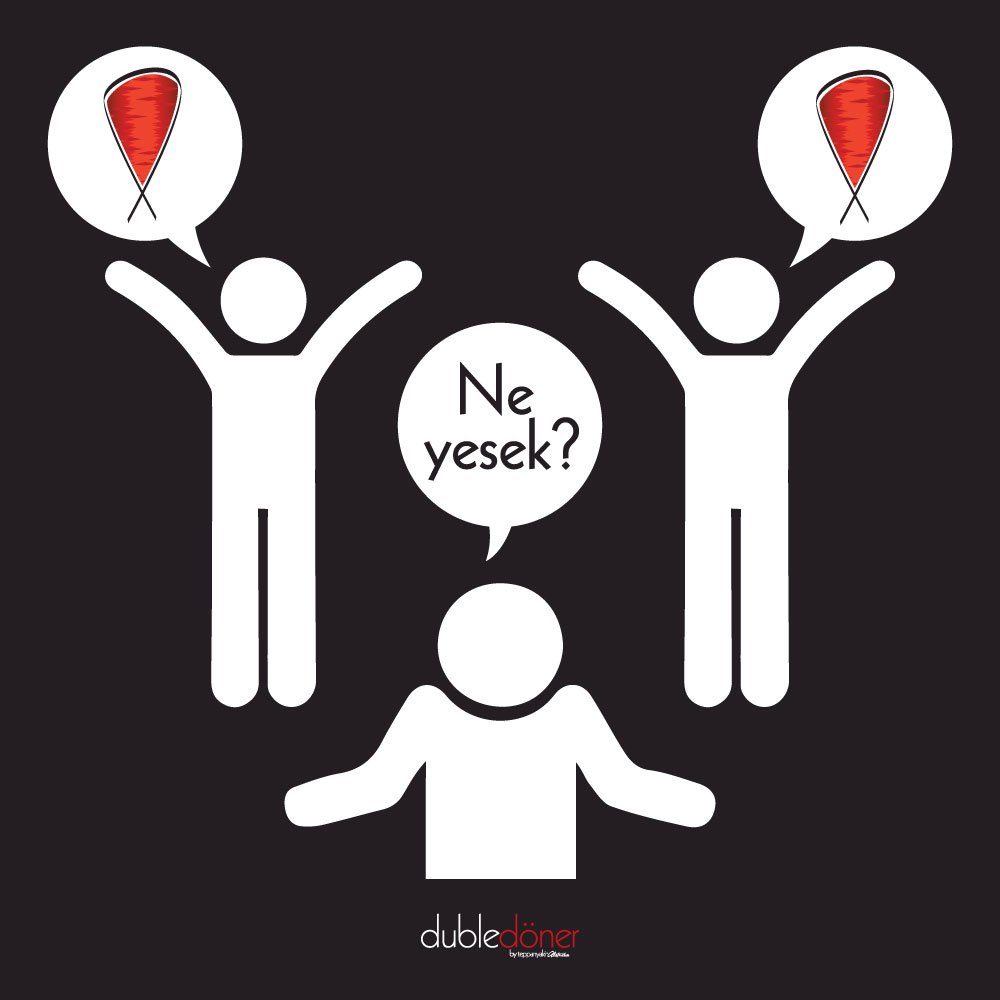 “Nerede yesek?” sorusunun ardından duble duble gelen cevap.